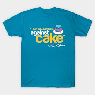 Cake! Cake! Cake! T-Shirt